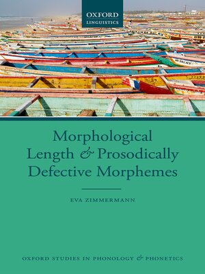 cover image of Morphological Length and Prosodically Defective Morphemes